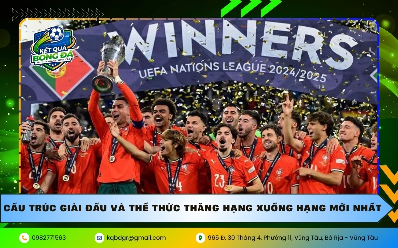 Cấu trúc giải đấu và thể thức thăng hạng xuống hạng mới nhất